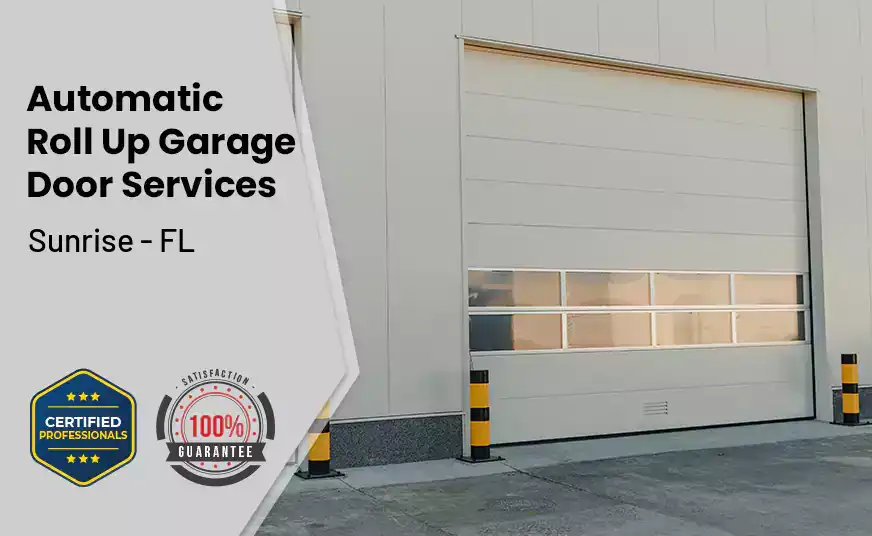 Automatic Roll Up Garage Door Sunrise - FL 