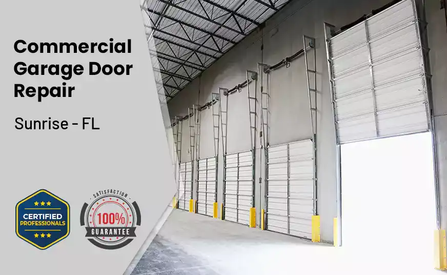 Commercial Garage Door Repair Sunrise - FL 