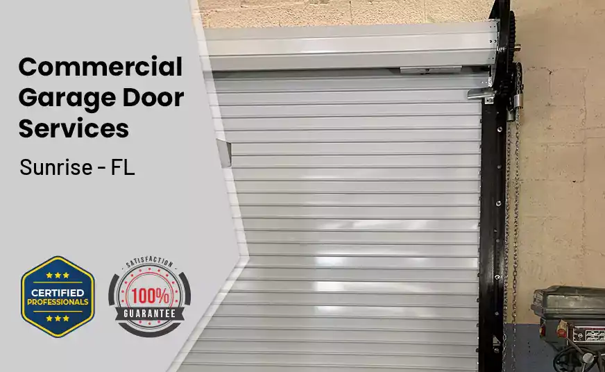 Commercial Garage Door Sunrise - FL 