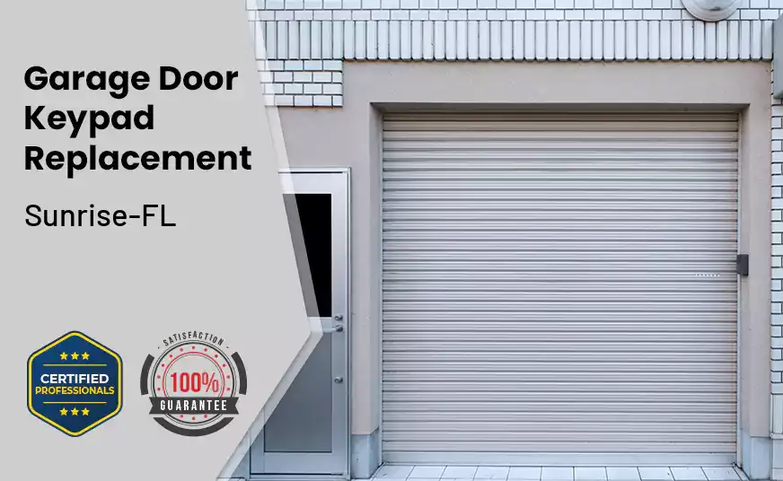 Garage Door Keypad Replacement Sunrise-FL 