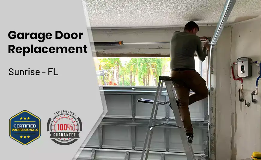 Garage Door Replacement Sunrise - FL 