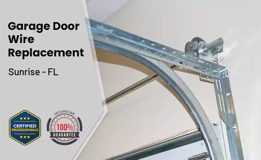 Garage Door Wire Replacement Sunrise - FL 