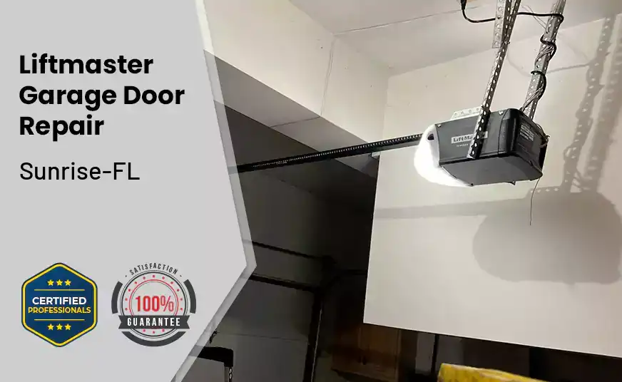 Liftmaster Garage Door Repair Sunrise-FL 