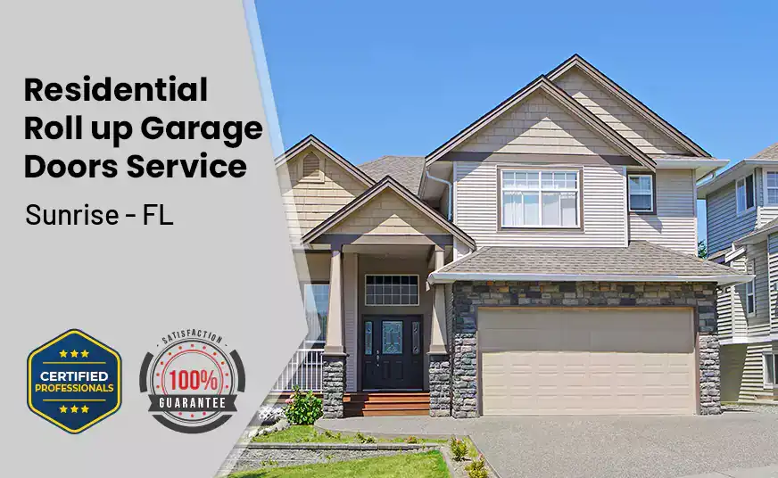 Residential Roll Up Garage Door Sunrise - FL 