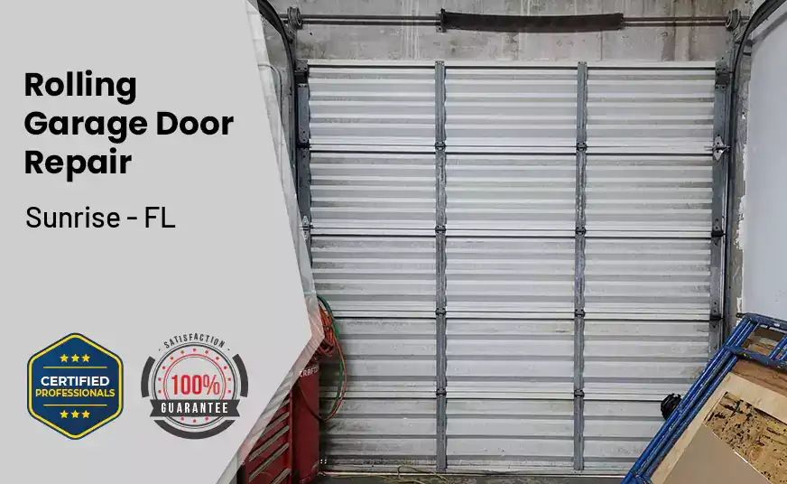 Rolling Garage Door Repair Sunrise - FL 