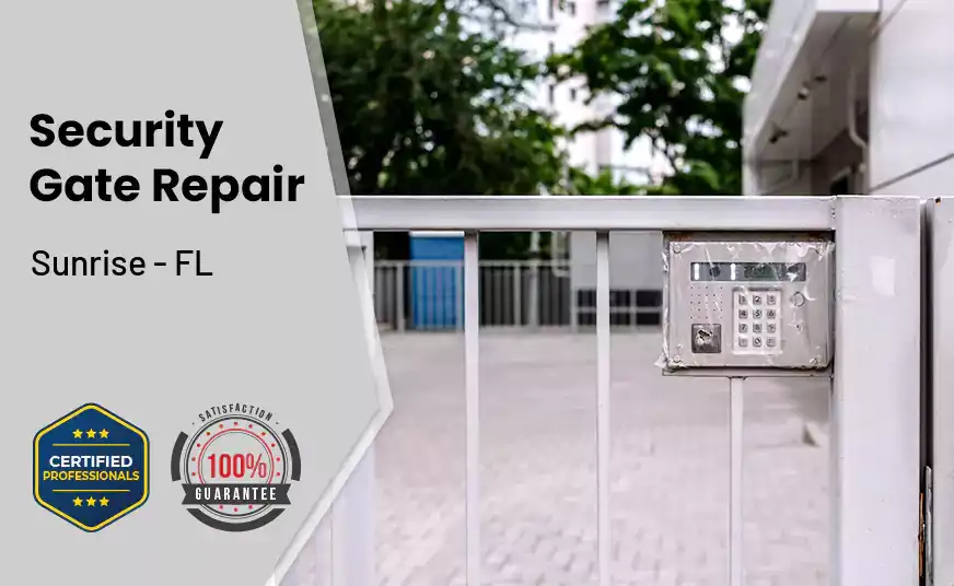 Security Gate Repair Sunrise - FL 